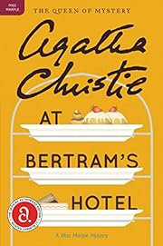 At Bertram's Hotel: A Miss Marple Mystery…
