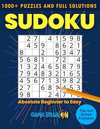 The Big Book of Sudoku Puzzles: Absolute Beginner to Easy