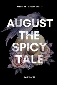 August: The Spicy Tale