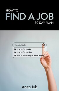 How to Find a Job: 30 Day Plan