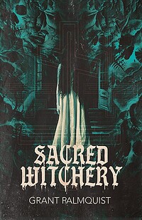 Sacred Witchery